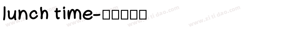 Iunch time字体转换